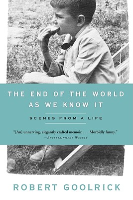 End of the World as we Know It