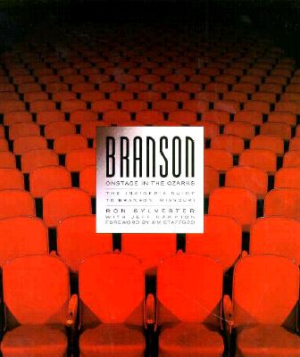 Branson: Onstage in the Ozarks