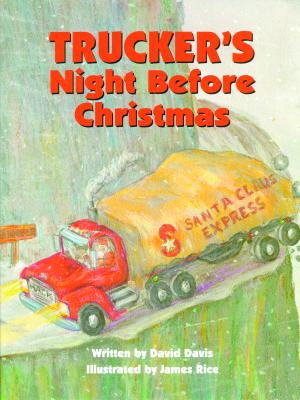 Trucker's Night Before Christmas (The Night Before Christmas Series)