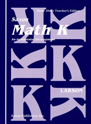 Image for Saxon Math K, Home Study Teacher's Edition