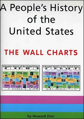A People's History of the United States: The Wall Charts (New Press People's History)