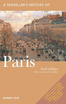 Traveller's History of Paris (Revised and Updated)