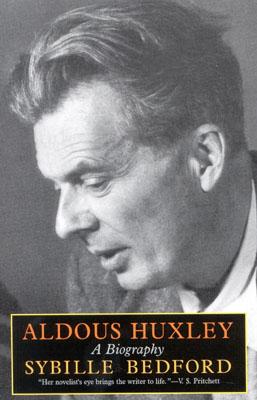 Aldous Huxley: A Biography