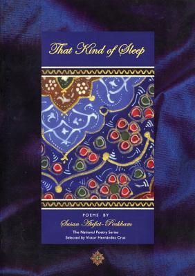 That Kind of Sleep (National Poetry Series)