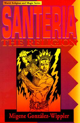 Santeria: The Religion