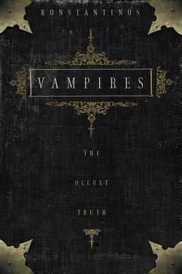 Vampires: The Occult Truth (Llewellyn Truth about)