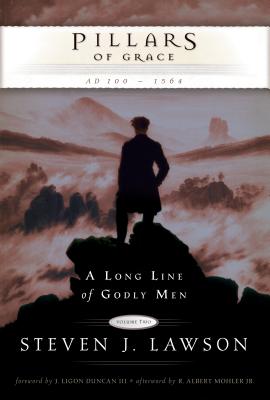Pillars of Grace (A Long Line of Godly Men, Volume Two)