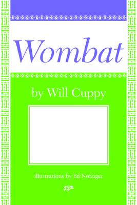How to Attract the Wombat (Nonpareil Book)