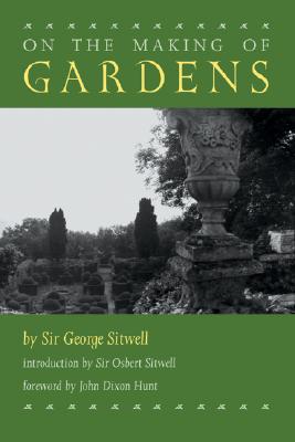 ON THE MAKING OF GARDENS