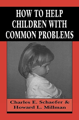 Image for How to Help Children with Common Problems (Master Work) How to Help Children with Common Problems (Master Work)