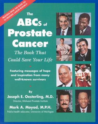 The ABC's of Prostate Cancer: The Book That Could Save Your Life