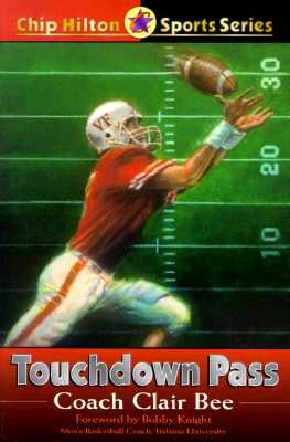 Touchdown Pass (Chip Hilton Sports Ser., Vol. 1)