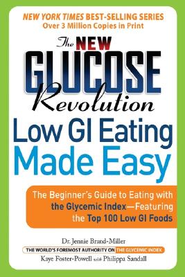 Image for The New Glucose Revolution: Low GI Eating Made Easy