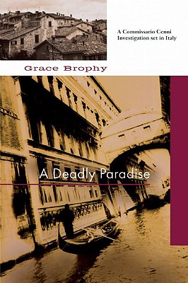 A Deadly Paradise (Commissario Cenni Investigation)