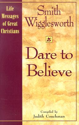 Dare to Believe