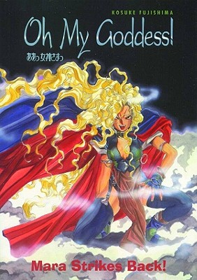 Oh My Goddess! Vol. 8: Mara Strikes Back