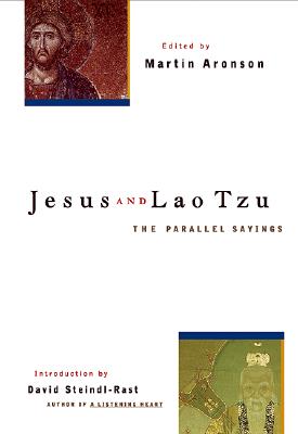 Jesus and Lao Tzu: The Parallel Sayings