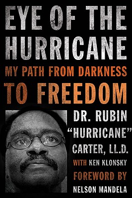 Image for Eye of the Hurricane: My Path from Darkness to Freedom