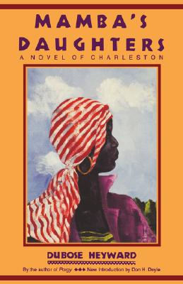 Mamba's Daughters: A Novel of Charleston (Southern Classics)