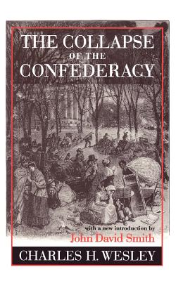 The Collapse of the Confederacy