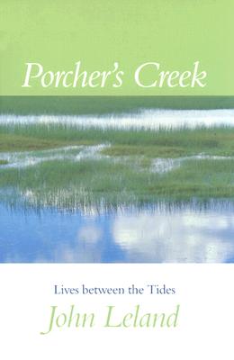 Porcher's Creek: Lives between the Tides