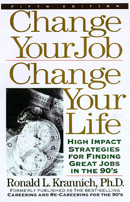 Change Your Job, Change Your Life