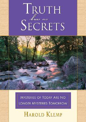 Image for Truth Has No Secrets Truth Has No Secrets