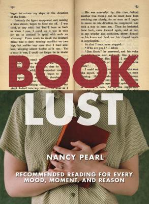 Image for Book Lust: Recommended Reading for Every Mood, Moment, and Reason