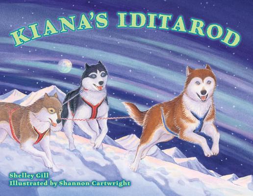 Image for Kiana's Iditarod (PAWS IV) Kiana's Iditarod (PAWS IV)