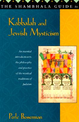 Shambhala Guide to Kabbalah and Jewish Mysticism