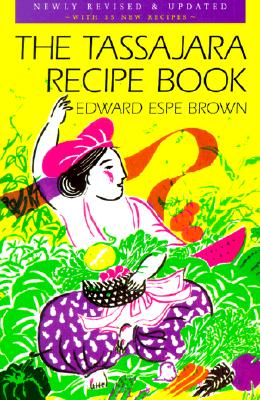 Tassajara Recipe Book (Revised & Updated)