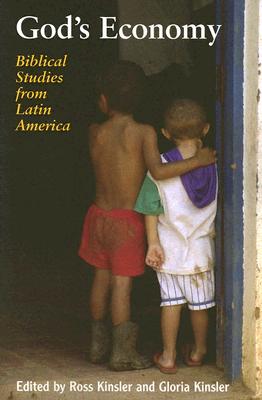 God's Economy: Biblical Studies From Latin America