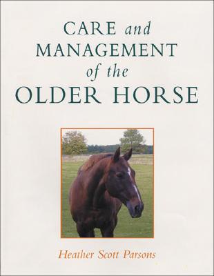 Care and Management of the Older Horse