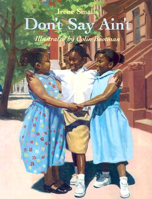 Don't Say Ain't