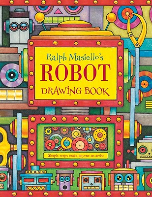 Image for Ralph Masiello's Robot Drawing Book (Ralph Masiello's Drawing Books)