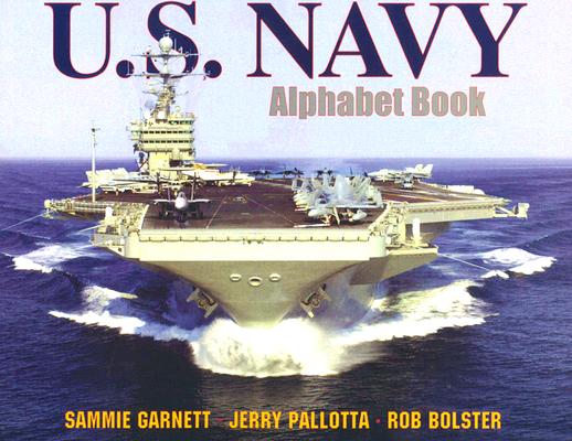 U.S. Navy Alphabet Book (Jerry Pallotta's Alphabet Books)