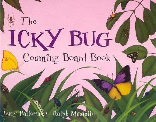 Image for The Icky Bug Counting Board Book (Jerry Pallotta's Counting Books) The Icky Bug Counting Board Book (Jerry Pallotta's Counting Books)