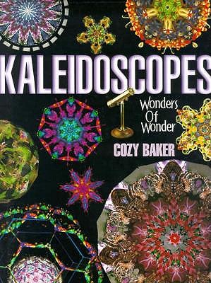 Image for Kaleidoscopes: Wonders of Wonder