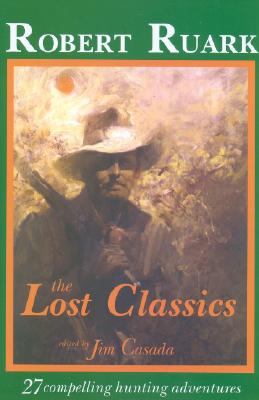 The Lost Classics of Robert Ruark