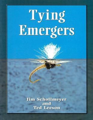 Tying Emergers: A Complete Guide