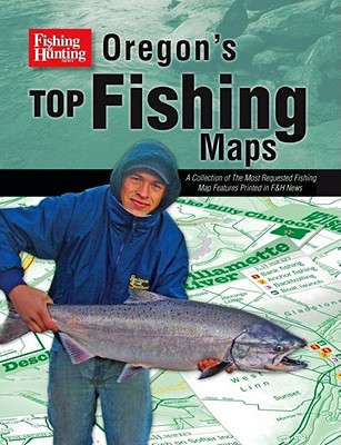 Image for Oregon's Top Fishing Maps Oregon's Top Fishing Maps