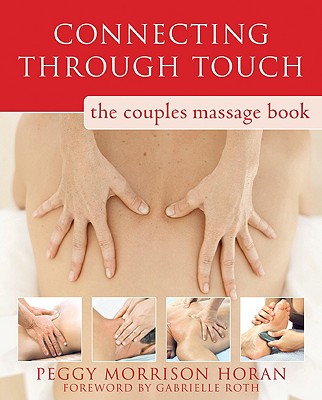 Image for Connecting Through Touch: The Couple's Massage Book
