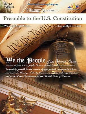 Preamble to the U.S. Constitution (History Speaks--)