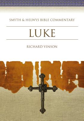 Luke: Smyth & Helwys Bible Commentary (Book & CD-ROM)