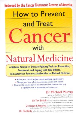 How to Prevent and Treat Cancer with Natural Medicine
