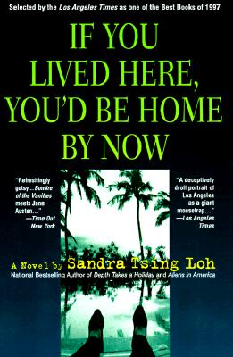 IF YOU LIVED HERE, YOU'D BE HOME BY NOW