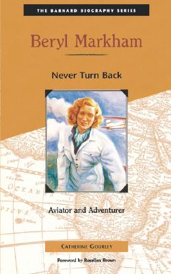 Image for Beryl Markham : Never Turn Back