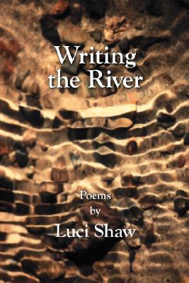 Image for Writing the River Writing the River