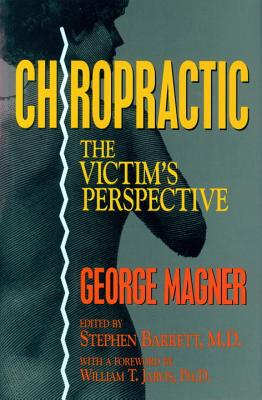 Chiropractic the Victim's Perspective