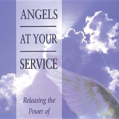 Image for Angels At Your Service Angels At Your Service